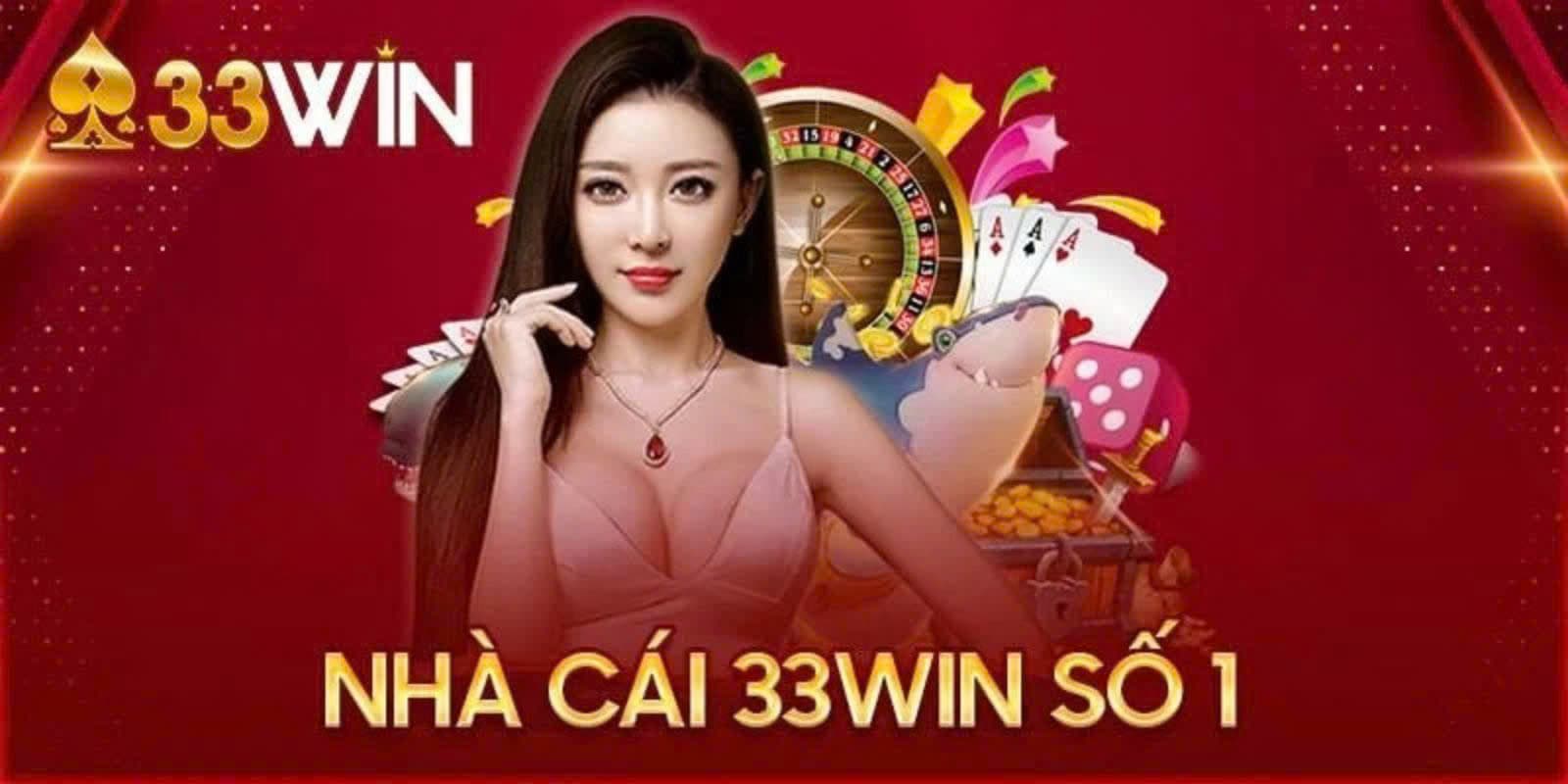 33WIN - Trang Chủ Nền Tảng Cá Cược Không Chặn Hàng Đầu